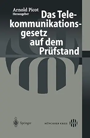 das telekommunikationsgesetz auf dem pra 1/4fstand 1st edition arnold picot 3540441409, 978-3540441403