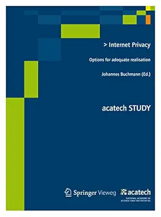 internet privacy options for adequate realisation 1st edition johannes buchmann 3642379125, 978-3642379123