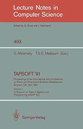 tapsoft 91 proceedings of the international joint conference on theory and practice of software development