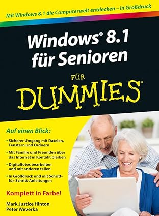 windows 8 1 fa 1/4r senioren fa 1/4r dummies 1st edition peter weverka ,mark justice hinton 352771085x,