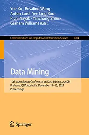 data mining 19th australasian conference on data mining ausdm 2021 brisbane qld australia december 14 15 2021