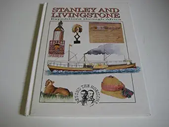 stanley and livingstone s through africa 1st edition clint twist 0237514508, 978-0237514501