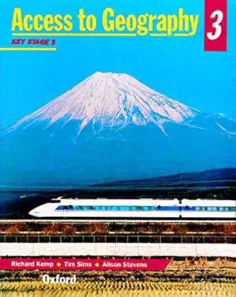 access to geography bk 3 key stage 3 1st edition richard kemp ,tim sims ,alison stevens 0198334540,