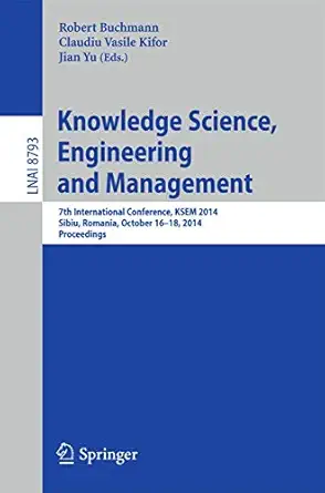 knowledge science engineering and management 7th international conference ksem 2014 sibiu romania october 16