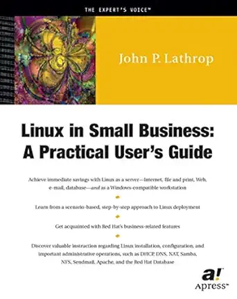 linux in small business a practical users guide 1st edition john p lathrop 1893115461, 978-1893115460