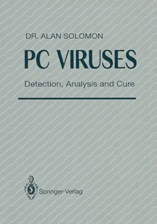 pc viruses detection analysis and cure 1st edition alan solomon 3540196919, 978-3540196914