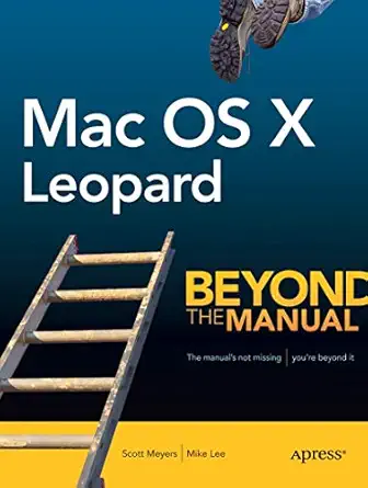 mac os x leopard beyond the manual 1st edition scott meyers ,mike lee 1590598377, 978-1590598375