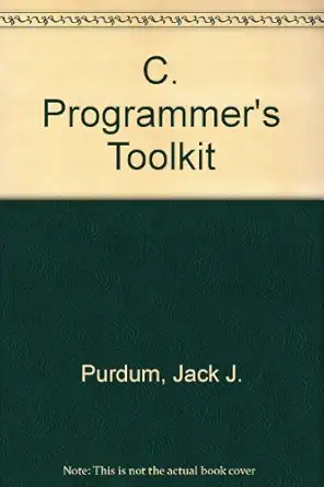 c programmers toolkit 1st edition jack j purdum 0880227885, 978-0880227889