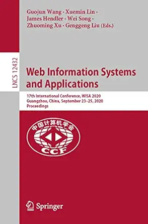 web information systems and applications 17th international conference wisa 2020 guangzhou china september