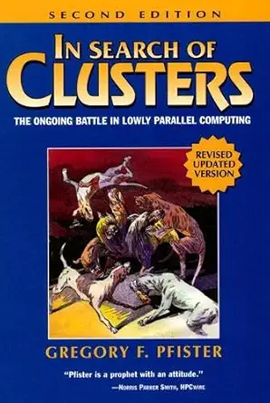 in search of clusters 1st edition gregory f pfister 0138997098, 978-0138997090