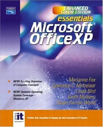 essentials enhanced office xp text 1st edition dawn wood ,marianne fox ,larry metzelaar ,linda bird ,keith