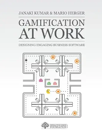 gamification at work designing engaging business software 1st edition janaki mythily kumar ,mario herger