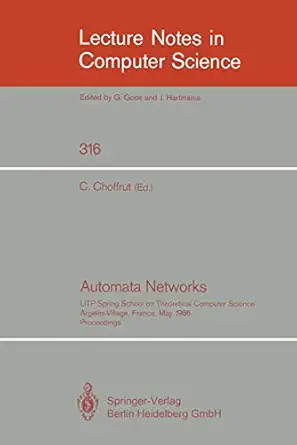 automata networks litp spring school on theoretical computer science argeles village france may 12 16 1986