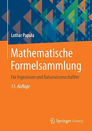 mathematische formelsammlung fa 1/4r ingenieure und naturwissenschaftler 1st edition lothar papula
