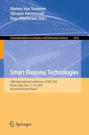 smart business technologies 20th international conference icsbt 2023 rome italy july 11a 13 2023 revised