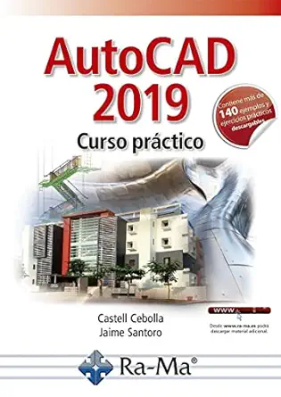 autocad 2019 curso pra ctico 1st edition jaime cebolla cebolla, castell / santoro recio 8499648002,