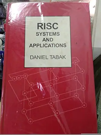 risc systems and applications 1st edition tabak 0863801889, 978-0863801884