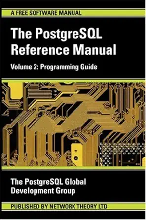 programming guide 1st edition postgresql global development group 0954612035, 978-0954612030