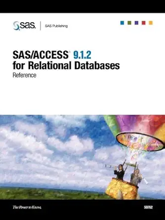 sas/access 9 1 2 for relational databases reference 1st edition sas institute 1590474570, 978-1590474570