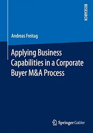 applying business capabilities in a corporate buyer manda process 1st edition andreas freitag 3658072814,