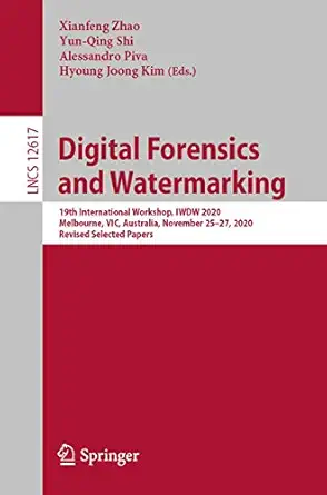 digital forensics and watermarking 19th international workshop iwdw 2020 melbourne vic australia november 25a