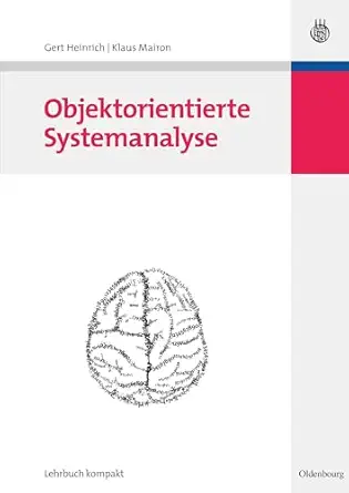 objektorientierte systemanalyse 1st edition gert heinrich ,klaus mairon 3486583662, 978-3486583663