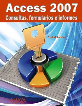 access 2007 consultas formularios e informes 1st edition paul mcfedries 8441522790, 978-8441522794