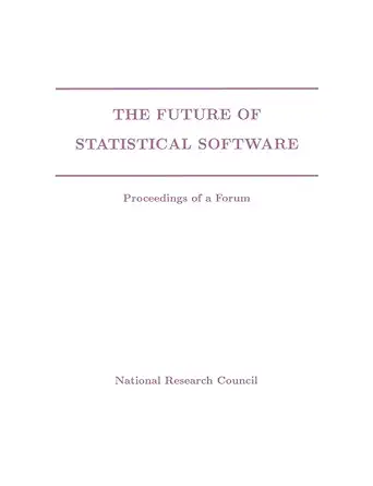 the future of statistical software proceedings of a forum 1st edition national research council ,division on