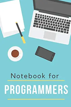 notebook for programmers blank lined notebook 1st edition regis notebook 1092614915, 978-1092614917