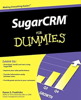 sugarcrm for dummies 1st edition karen s fredricks 047038462x, 978-0470384626