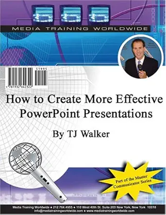 how to create more effective powerpoint presentations 1st edition t j walker 1932642323, 978-1932642322