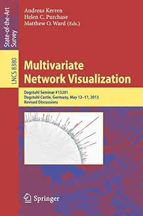multivariate network visualization dagstuhl seminar # 13201 dagstuhl castle germany may 12 17 2013 revised