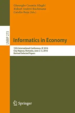 informatics in economy 15th international conference ie 2016 cluj napoca romania june 2 3 2016 revised