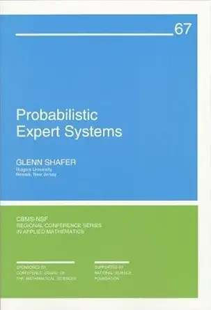 probabilistic expert systems 1st edition glenn shafer 0898713730, 978-0898713732