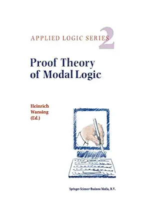 proof theory of modal logic 1st edition heinrich wansing 0792341201, 978-0792341208
