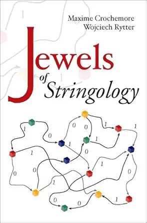 jewels of stringology 1st edition maxime crochemore ,wojciech rytter 9810247826, 978-9810247829