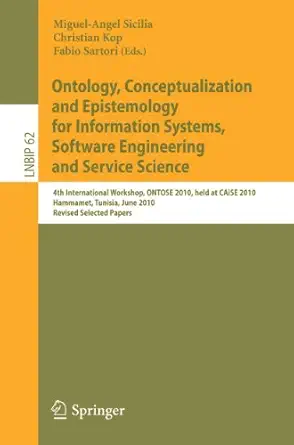 ontology conceptualization and epistemology for information systems software engineering and service science