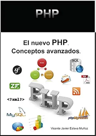 el nuevo php conceptos avanzados 1st edition vicente javier eslava mua oz 8468644331, 978-8468644332