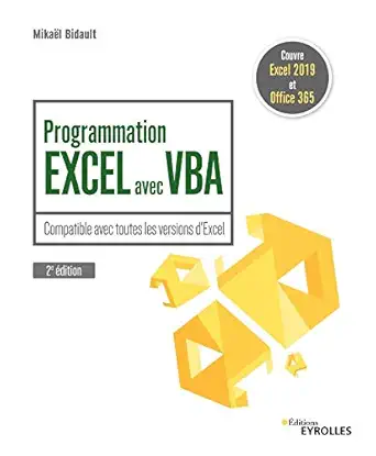 programmation excel avec vba compatible avec toutes les versions dexcel couvre excel 2019 et office 365 1st