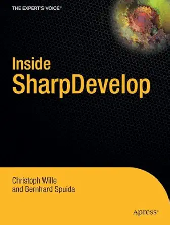 inside sharpdevelop 1st edition christoph wille ,berhard spuida 1590593472, 978-1590593479