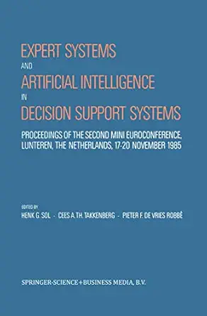 expert systems and artificial intelligence in decision support systems proceedings of the second mini