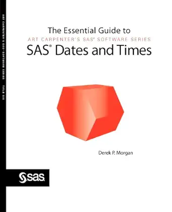the essential guide to sas dates and times 1st edition derek p morgan 1590478843, 978-1590478844