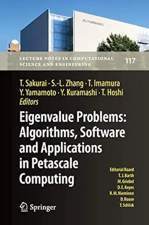 eigenvalue problems algorithms software and applications in petascale computing epasa 2015 tsukuba japan