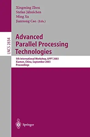 advanced parallel processing technologies 5th international workshop appt 2003 xiamen china september 17 19
