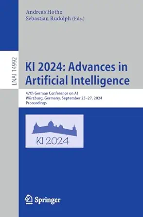 ki 2024 advances in artificial intelligence 47th german conference on ai wa 1/4rzburg germany september 25a