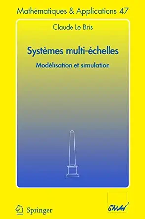systa mes multi a chelles modalisation et simulation matiques et applications 47 1st edition claude le bris