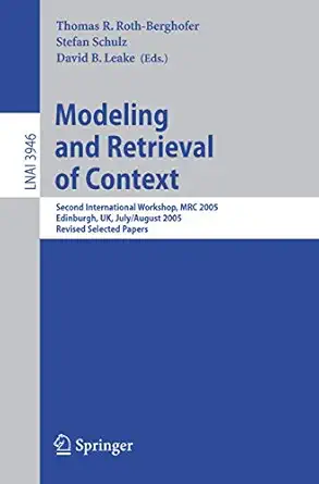 modeling and retrieval of context second international workshop mrc 2005 edinburgh uk july 31 august 1 2005