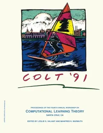 colt proceedings of the 1988 91 annual workshops on computational and learning theory 1st edition colt