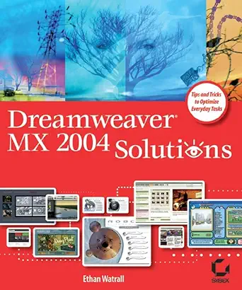 dreamweaver mx 2004 solutions 1st edition ethan watrall ,sybex 0782142990, 978-0782142990