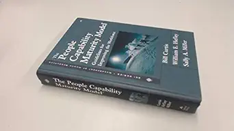 the people capability maturity model guidelines for improving the workforce 1st edition sally a miller ,bill